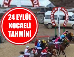 24 Temmuz Salı Altılı Ganyan Tahmin ve Yorumu YAYINDA