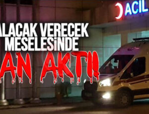 Borcunu vermeyince ayağından vurdu