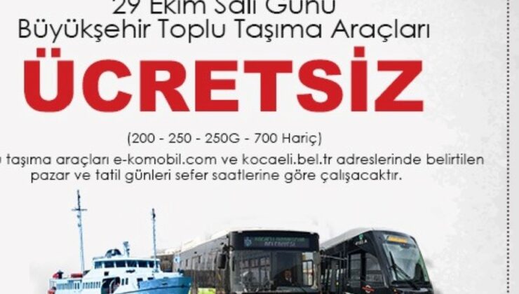 29 Ekim’de Kocaeli’de ulaşım ücretsiz