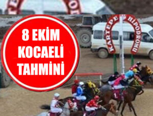8 Ekim Salı Kocaeli Altılı Ganyan Tahmin ve Yorumu YAYINDA