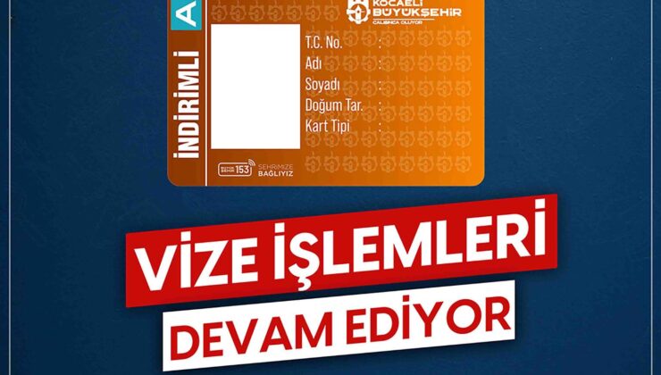 İndirimli Kocaeli Kartları için vize uyarısı