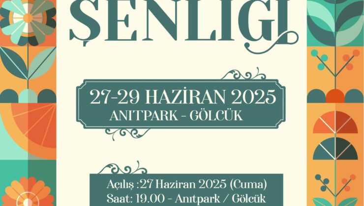 15. GELENEKSEL YAZ ŞENLİĞİ GÖLCÜK’TE BAŞLIYOR
