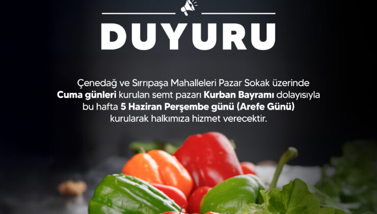 Derince Merkez Semt Pazarı  Arefe Günü Kurulacak