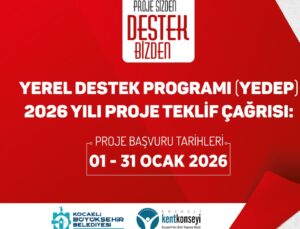 YEDEP 2026 proje teklif çağrısı yayımlandı