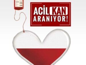 Acil Kan İhtiyacı var