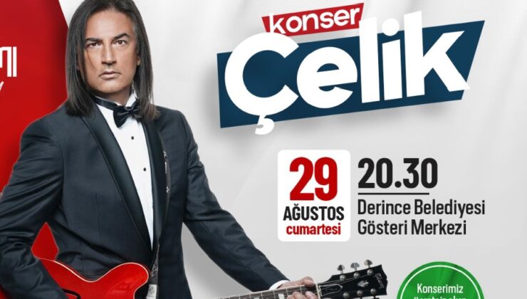 Zafer Bayramı’nda Derince de Çelik konseri