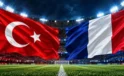 Türkiye-Fransa maçı bugün Kocaeli’de oynanacak