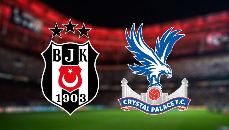 Beşiktaş Avrupa sahnedinde! Rakip bugün Crystal Palace